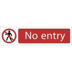 Draper No Entry' Prohibition Sign, 200 x 50mm