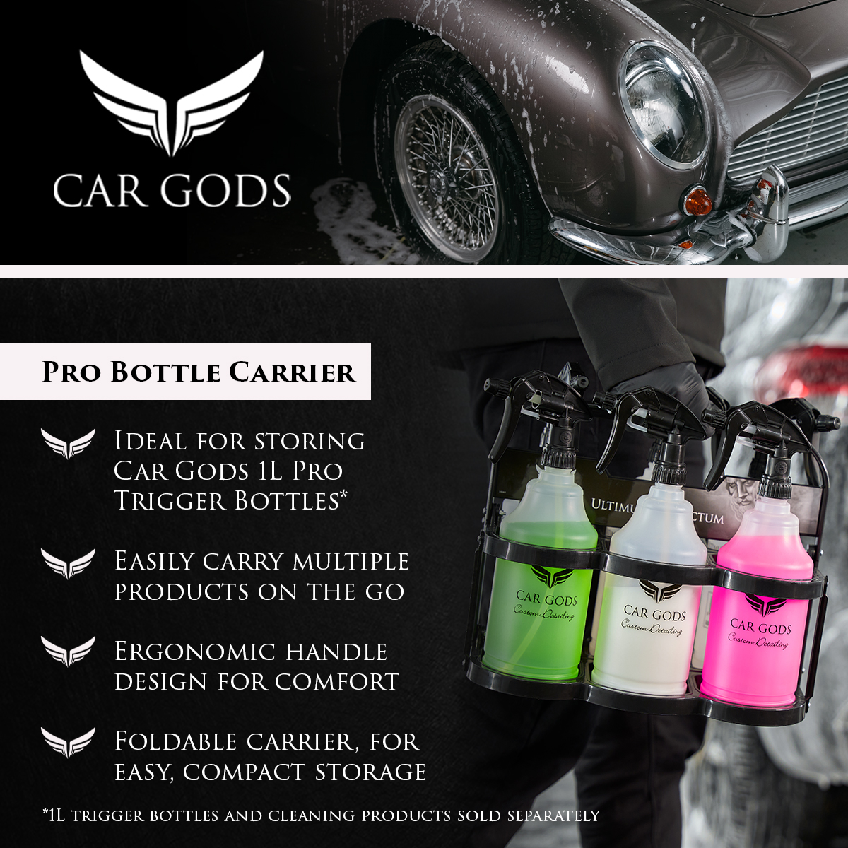 Enhance your detailing experience with Car Gods Pro Bottle Carrier. Store up to 6 1L Car Gods Pro Trigger Bottles (sold separately), and easily carry them around with the ergonomically designed handle. The foldable, ergonomic carrier boasts a compact design for easy, convenient, storage. The days of struggling with bulky bottles and multiple trips are over! Elevate your car care experience with Car Gods.
