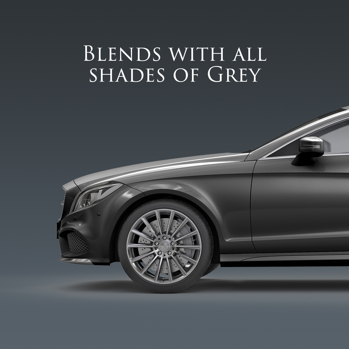 Blends with all shades of grey