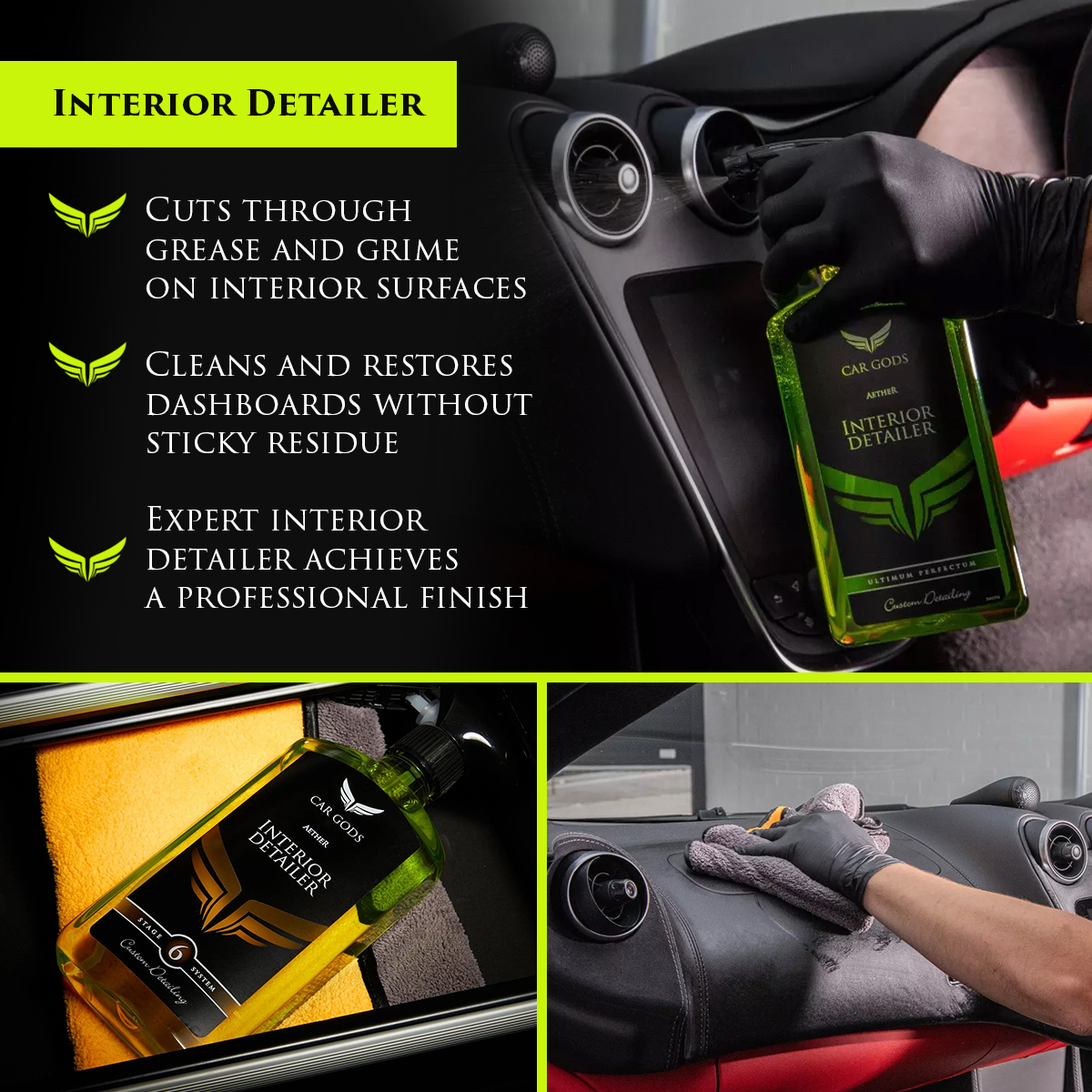 Car Gods Interior Detailer cuts through grease and grime to clean and restore your car’s interior surfaces. Interior Detailer offers a professional finish and a heavenly apple-scent.