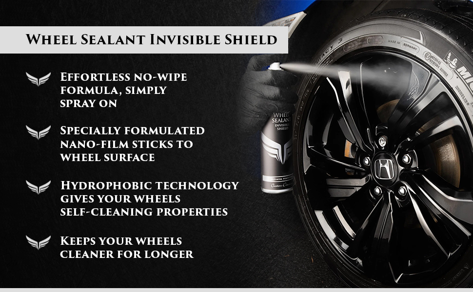 Wheel Sealant Invisible Shield. Specially formulated no-wipe hydrophobic wheel coating will give your wheels self-cleaning properties, keeping them cleaner for longer thanks to the spray-on nano-film technology.