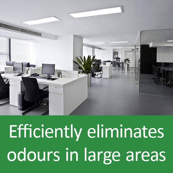 Efficiently eliminates odours in large areas