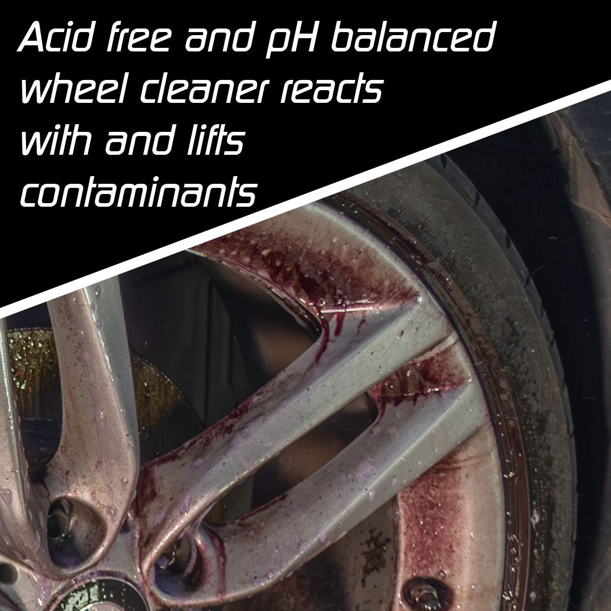 Acid free and pH balanced wheel cleaner reacts with and lifts contaminants